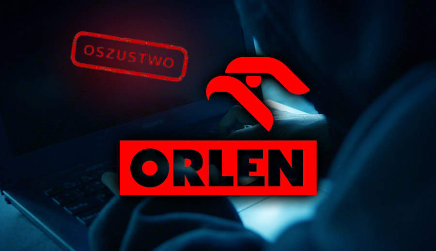 Oszustwo na Orlen – praktyczne informacje.