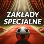 Bukmacherskie zakłady specjalne.