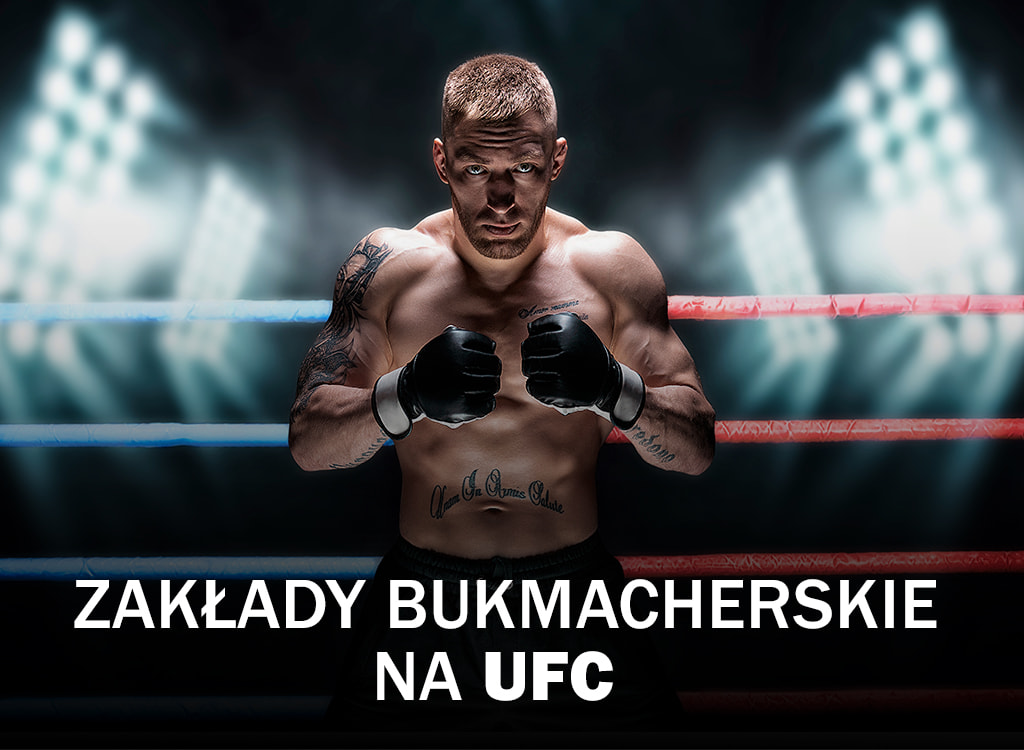 Zakłady bukmacherskie na UFC.